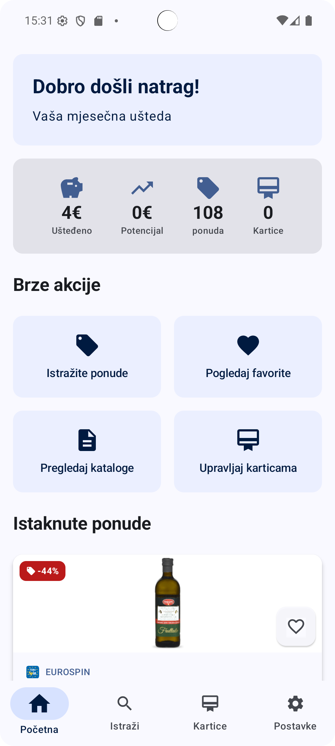 Nadzorna ploča: ukupne uštede 847 €, broj ponuda i kartica vjernosti u aplikaciji Radar Akcija.