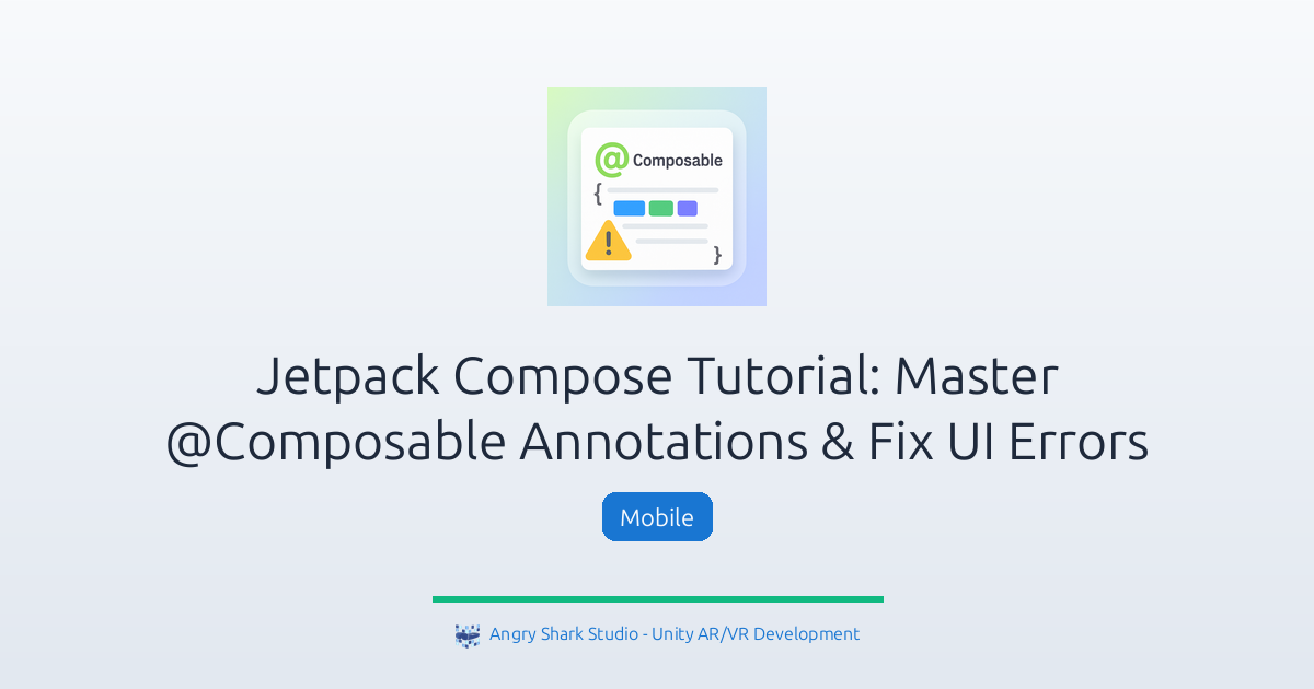 Jetpack Compose Tutorial: Master @Composable Annotations & Fix UI ...
